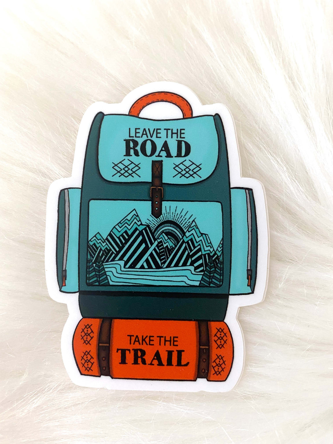 Leave the Road Take the Trail Backpack sticker